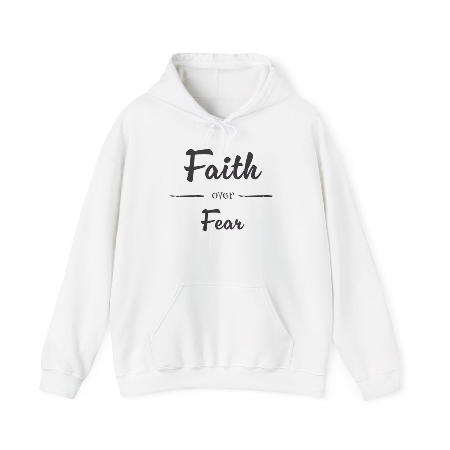 Faith over Fear Hoodie