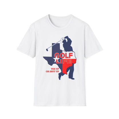 Golf Life Unisex Softstyle T-Shirt - The Up or Shut Up Design