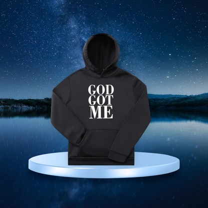 GOD GOT ME- Hoodie